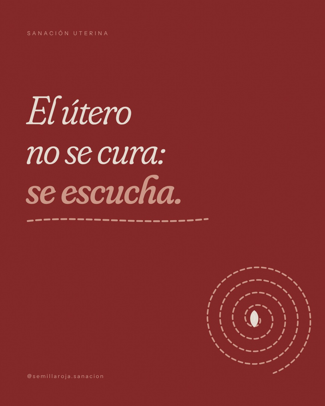 Semilla Roja, placa