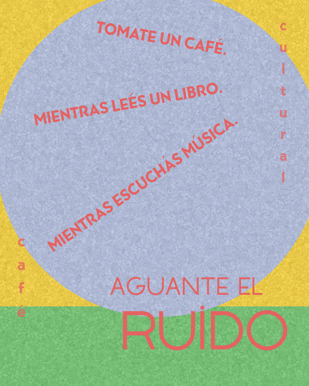 Ruido — Aguante el Ruido